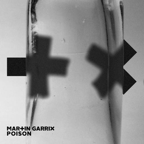 Martin Garrix - Poison (Original Mix) Artwor15