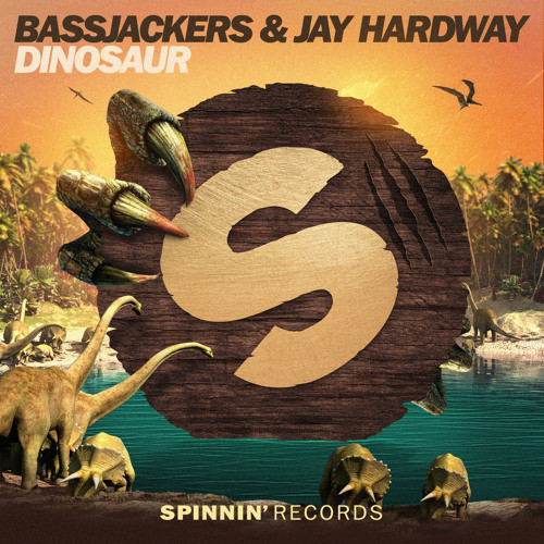 Bassjackers & Jay Hardway - Dinosaur (Extended Mix) R-985010