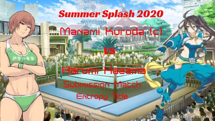 Summer Splash 2020: Entropy Title: Manami Kuroda(c) vs Hazumi Hazama: Submission Match Downlo22
