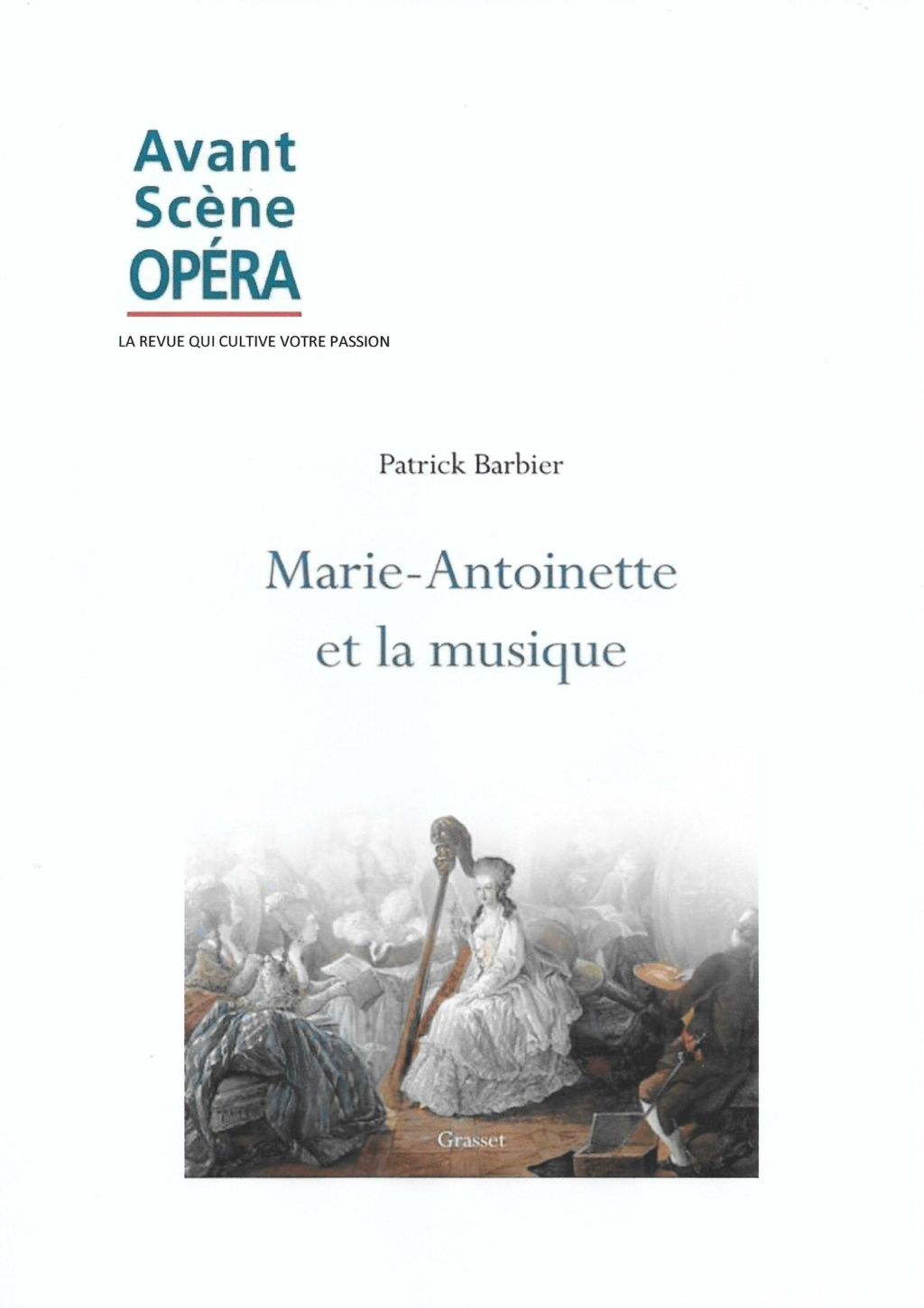 barbier - Marie-Antoinette et la musique, de Patrick Barbier (Grasset, 2022) Scan110