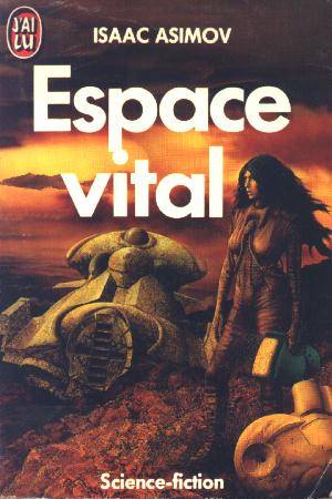 Asimov Isaac - Espace vital 11575_10