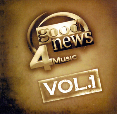  Good News 4Music Vol.1 [2008] CD.Q    78  717clk10