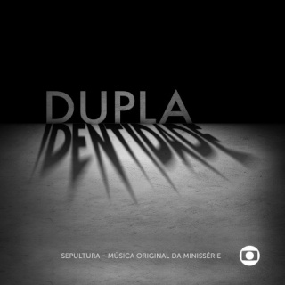Sepultura — Dupla Identidade (trilha sonora da Minisserie) 2014 Folder17