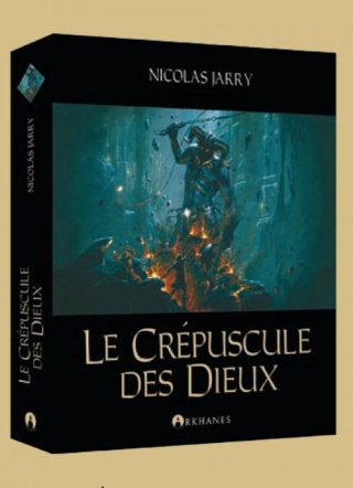 Nicolas Jarry, Le Crépuscule des Dieux 2468_511