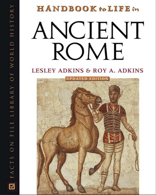  HANDBOOK TO LIFE IN ANCIENT ROME Updated Edition Captur19