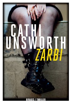 Cathi Unsworth Zarbi10