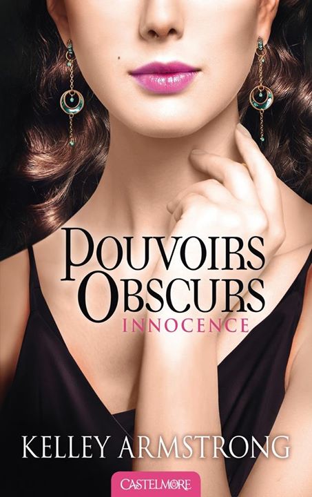 Pouvoirs Obscurs, Tome 4 : Innocence 19568010