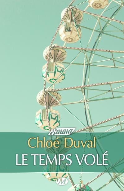 Le Temps Volé de Chloé Duval Le_tem10