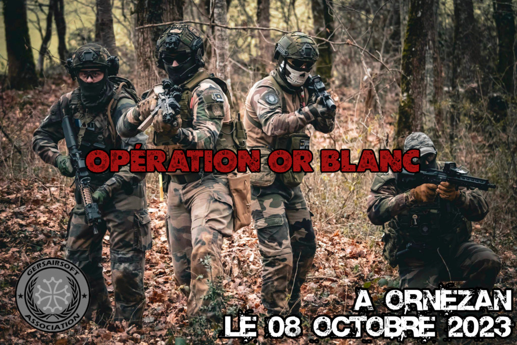 Opération Or Blanc le 8 Octobre 2023 Op1011