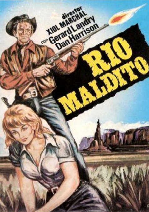 Rí­o maldito. Sette pistole per El Gringo. 1966. Juan Xiol. Ryo_ma10