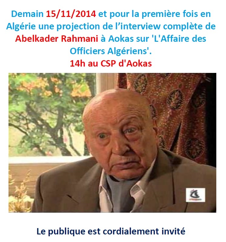 pour la première fois en Algérie une projection de l’interview complète de Abelkader Rahmani à Aokas sur 'L'Affaire des Officiers Algériens' Adb_ti10