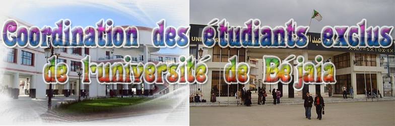 Coordination des étudiants exclus de l'université de Béjaia 115