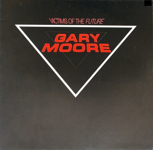 Gary Moore - 1983 - .Victims of the future 16210