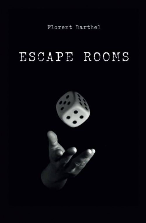 [Barthel, Florent] Escape rooms Couv8510