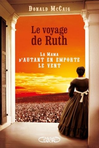 Le voyage de Ruth (la mama d'Autant en emporte le vent) Voyage11