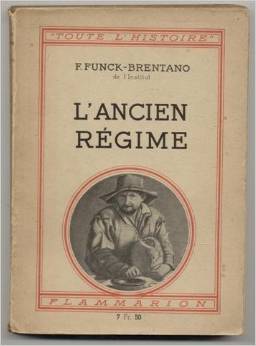 Livre "L'Ancien Régime", par Franz Funck-Brentano Zfun10