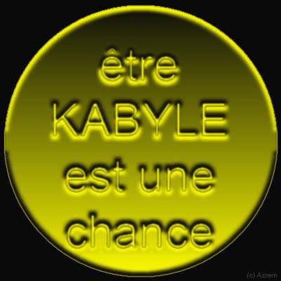 Etre Kabyle est une chance Kabyle10