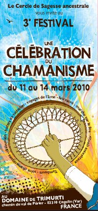 3e FESTIVAL - une CÉLÉBRATION DU CHAMANISME Celebr10