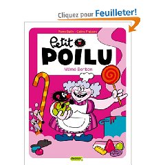 [Bailly, Pierre] Petit Poilu - Tome 4: Mémé Bonbon  51r2bj10