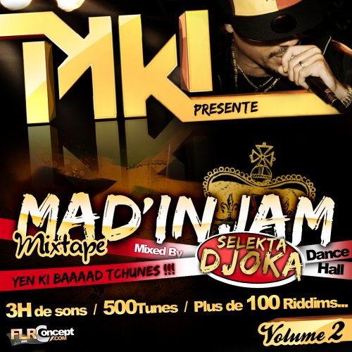 Selekta Djoka & Mighty Killa Presentent MadinJam Vol.2 Only brand new jamaican dancehall tunes 2009 24343410