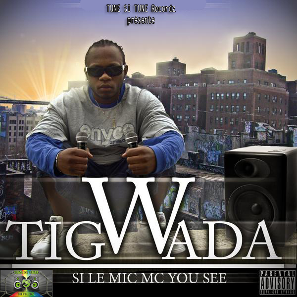 TIGWADA Mixtape 2009 Si le mic MC you see Face10