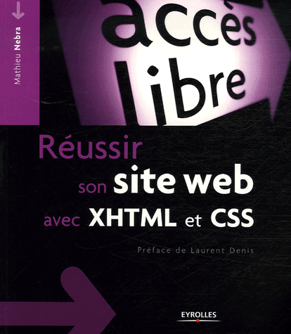 Réussir son site Web avec XHTML et CSS (Broché) Css10
