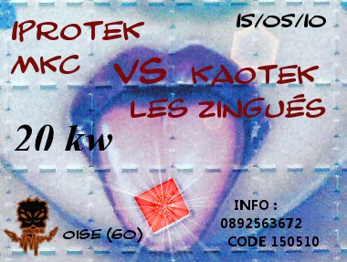 multison 1protek/mkc vs les zingué/kaotek le 15/05/10 Fly_fi10