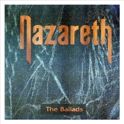 Full Album  Nazareth - The Ballads Anh42410