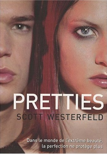 [Scott Westerfeld] Uglies, Tome 2: Pretties Pretti10