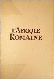 L'Afrique Romaine de Eugène Albertini 31nbwy10