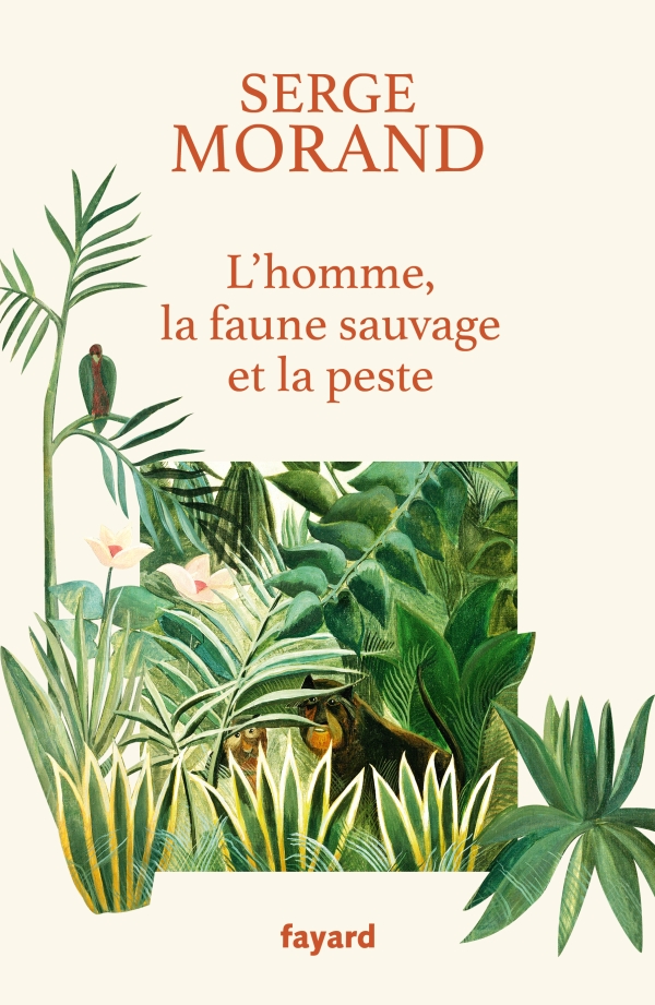 L'homme, la Faune Sauvage et la Peste de Serge Morand 97822112