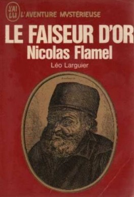 Nicolas Flamel le faiseur d'or de Léo Larguier Le-fai10