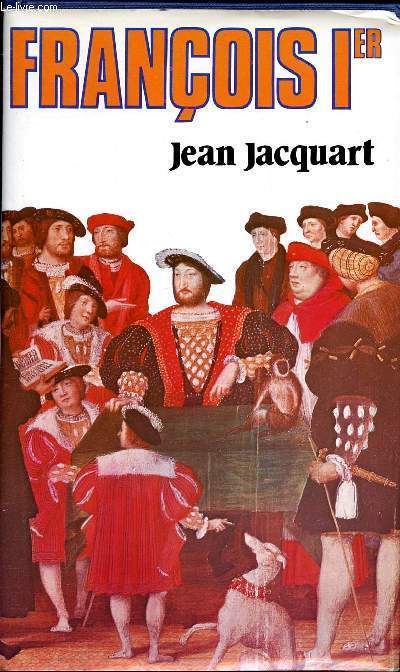 François 1 er de Jean Jacquart R2001010