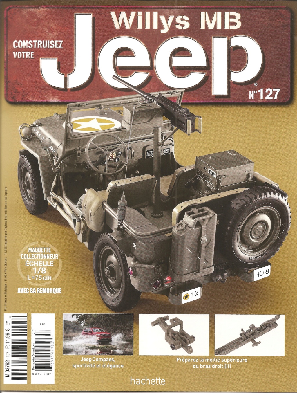 Jeep Willys - 1/8ème - Ed. Hachette - Construction par Glénans (Partie 2) - Page 22 N127_p10
