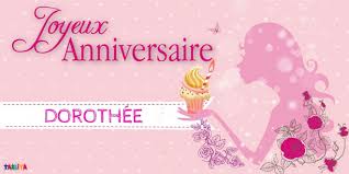Joyeux Anniversaire Dothy Joyeux Anniversaire Dothy