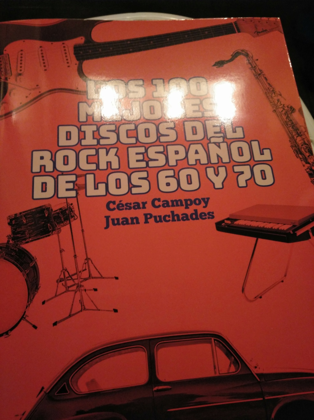 Los 100 mejores discos del rock español de los 60 y 70 - César Campoy y Juan Puchades Img_2123