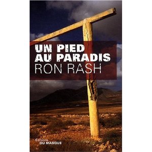 Ron Rash, un pied au paradis. Rash10