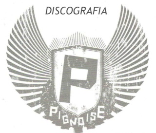 [Pando] Discografia Pignoise 1_pign12