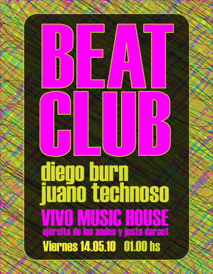 BEAT CLUB - Juano Technoso + Diego Burn (Viernes 14.05.2010) Beat_c11