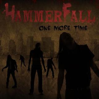 Hammerfall - One More Time [New Single] [2011] Cover39