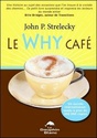 [Strelecky, John P] Le why café Le_why10