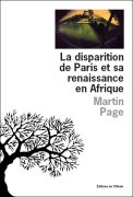 [Page, Martin] La disparition de Paris et sa renaissance en Afrique Martin10