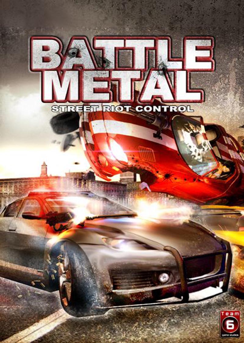 Street metal. Battle Metal игра. Battle Metal: Street Riot Control. Гонка Battle Metal. Игра Street Battle.