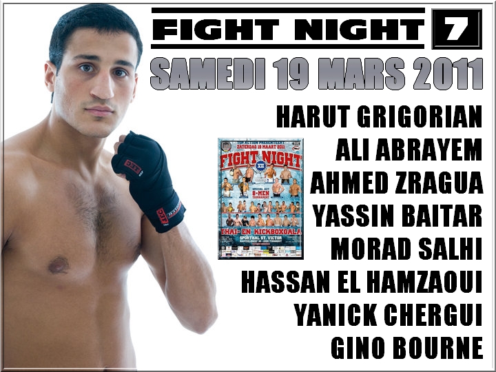 FIGHT NIGHT 7  TURNHOUT (BELGIQUE / TOURNOI K-1) 19 MARS Montag51