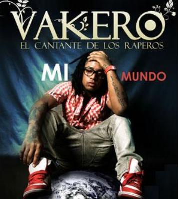 Vakero - Mi Mundo (2010) (Cd Completo) 24xoxn10