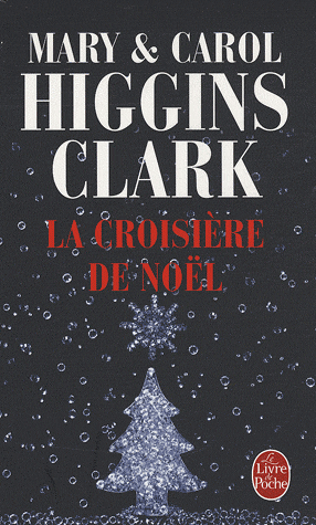 [Higgins Clark, Carol & Mary] La croisière de noël La_cro10