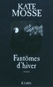 FANTOMES D'HIVER de Kate Mosse 10589910