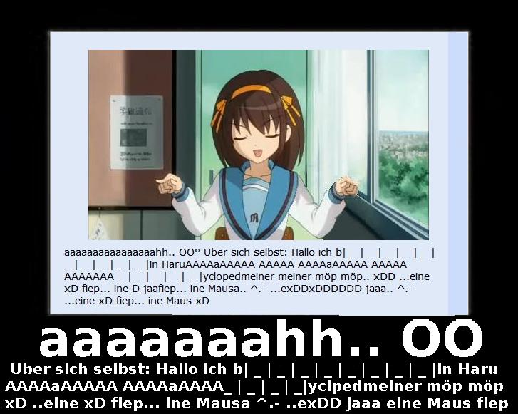 Haruhi Harunyan Suzumiya (Yahuri Nezumiya <Nezumi=Maus>) モップ Uhr7.2009 uHaruhi SuHaruhi Suzimiya schrieb am 12.07.2009 um 08:50 Uhrzimiya schrieb: Beschreibung: Adminmaus...fiep (Administrationsmaus mit Modul und Käse xD geb. Uhrzumiya Yukai no Dan) Pp124611