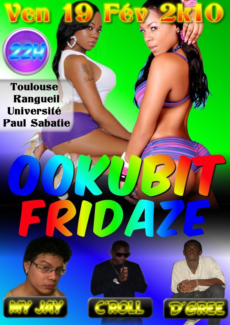 OOkubit Fridaze - TOULOUSE - Université Paul Sabatie - 22h ===> Free for everybody !!! Ookubi10