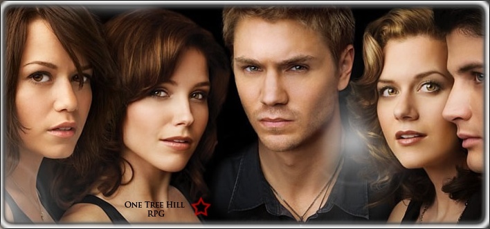 ~ One Tree Hill RPG ~